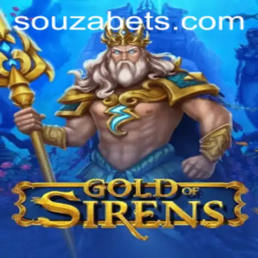 Descubra GoldofSirens: O Novo Fenômeno em Jogos de Apostas com SouzaBet